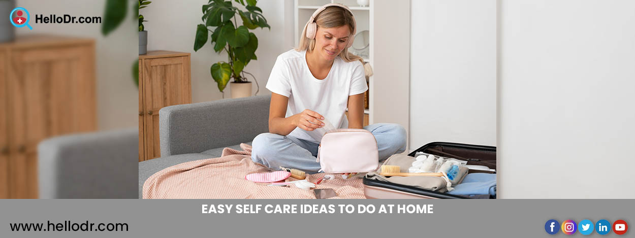Easy Self Care Ideas to Do at Home