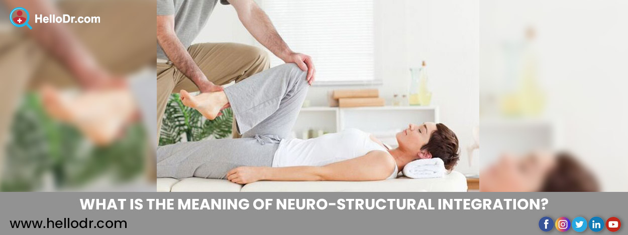 What Is Neurostructural Integration? How it helps?