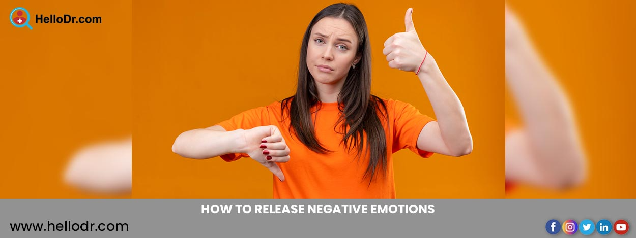 How to Release Negative Emotions