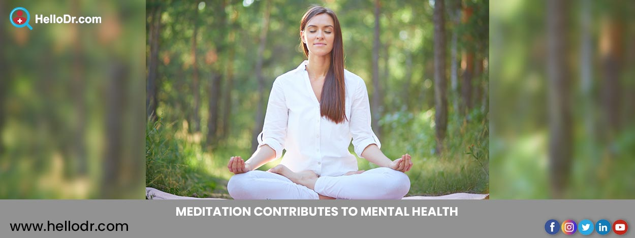 MEDITATION CONTRIBUTES TO MENTAL HEALTH IN FIVE  WAYS