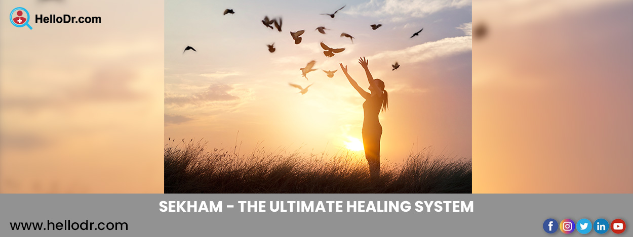 Sekhem - The Ultimate Healing System