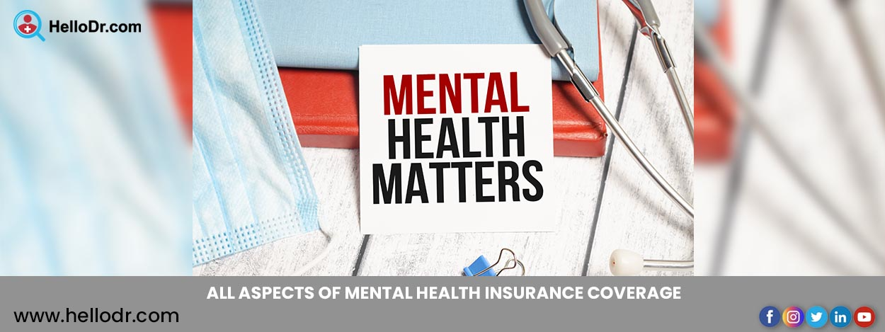 All Aspects of Mental Health Insurance Coverage 