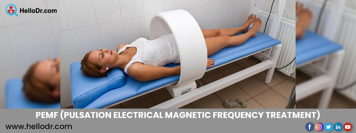 PEMF (Pulsation Electrical  Magnetic Frequency Treatment)