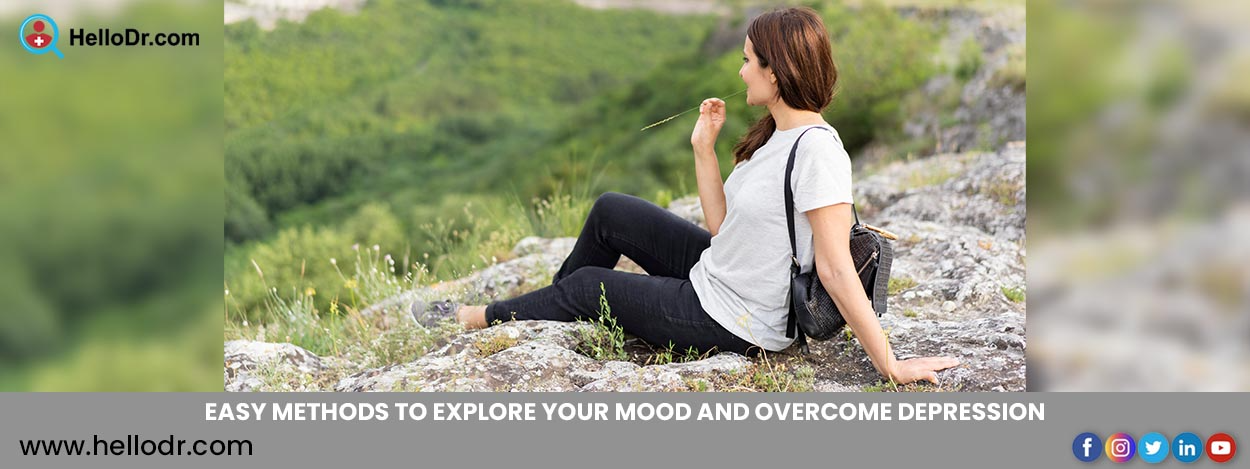 Easy Methods to Explore Your Mood and Overcome Depression