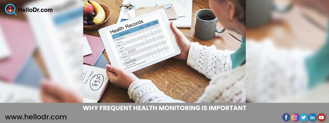 Why Frequent Health Monitoring Is Important 