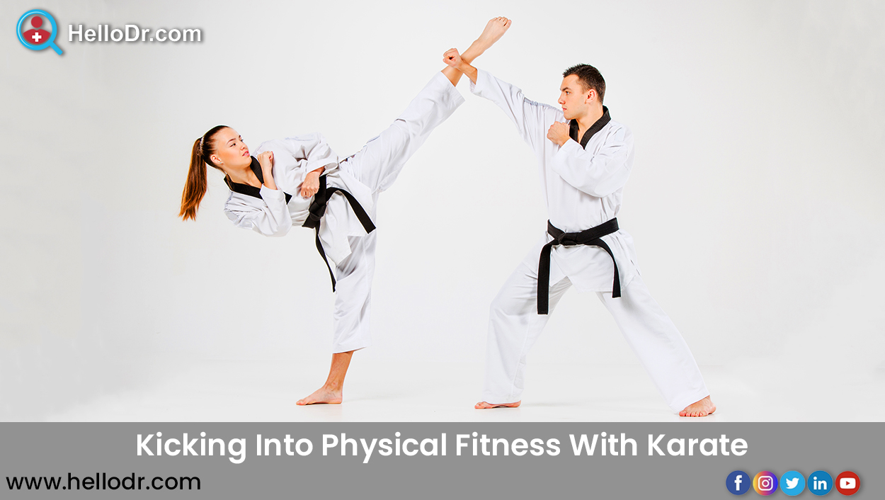 KICKING INTO PHYSICAL FITNESS WITH KARATE