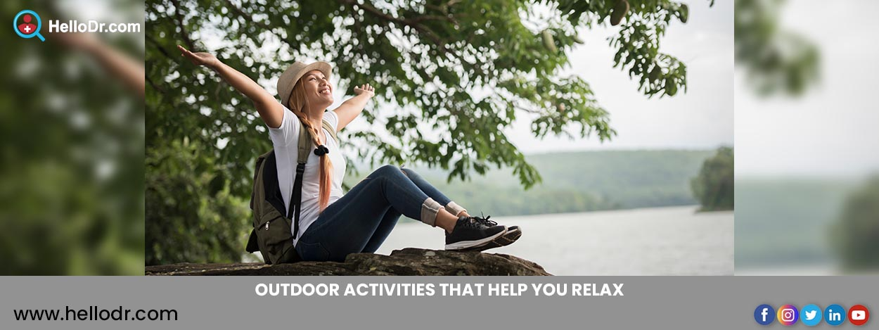Outdoor Activities That Help You Relax