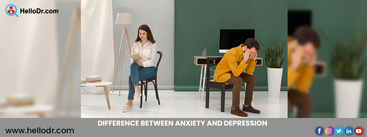 DIFFERENCE BETWEEN ANXIETY AND DEPRESSION