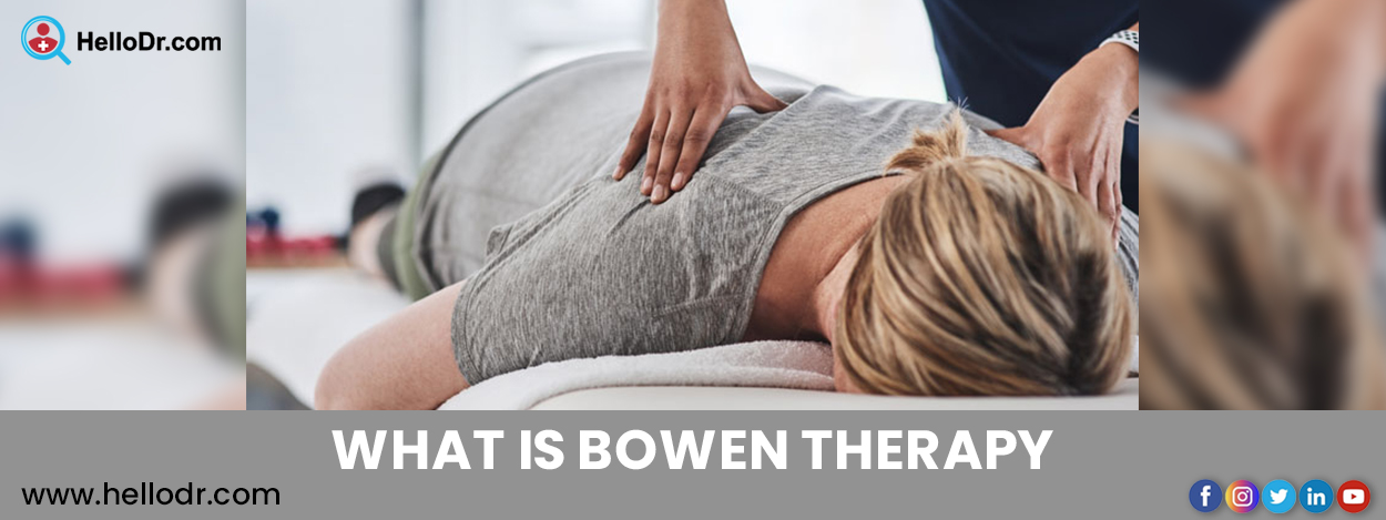 WHAT IS BOWEN THERAPY?