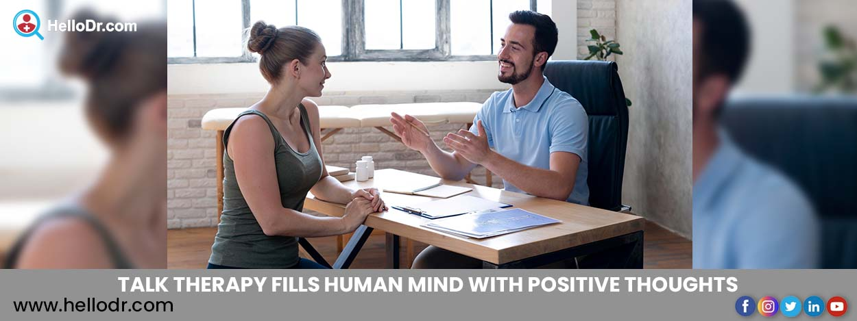 Talk Therapy Fills Human Mind With Positive Thoughts