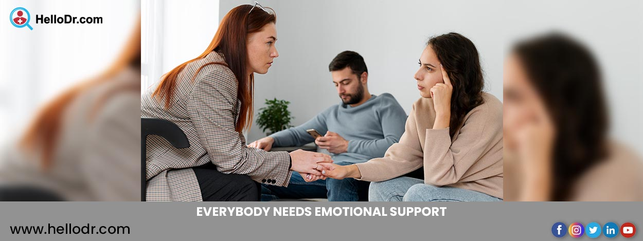 Everybody Needs Emotional Support