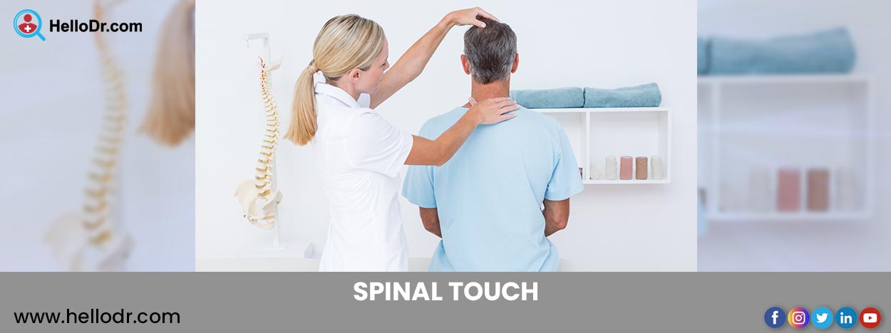  Spinal Touch And Their Benefits?