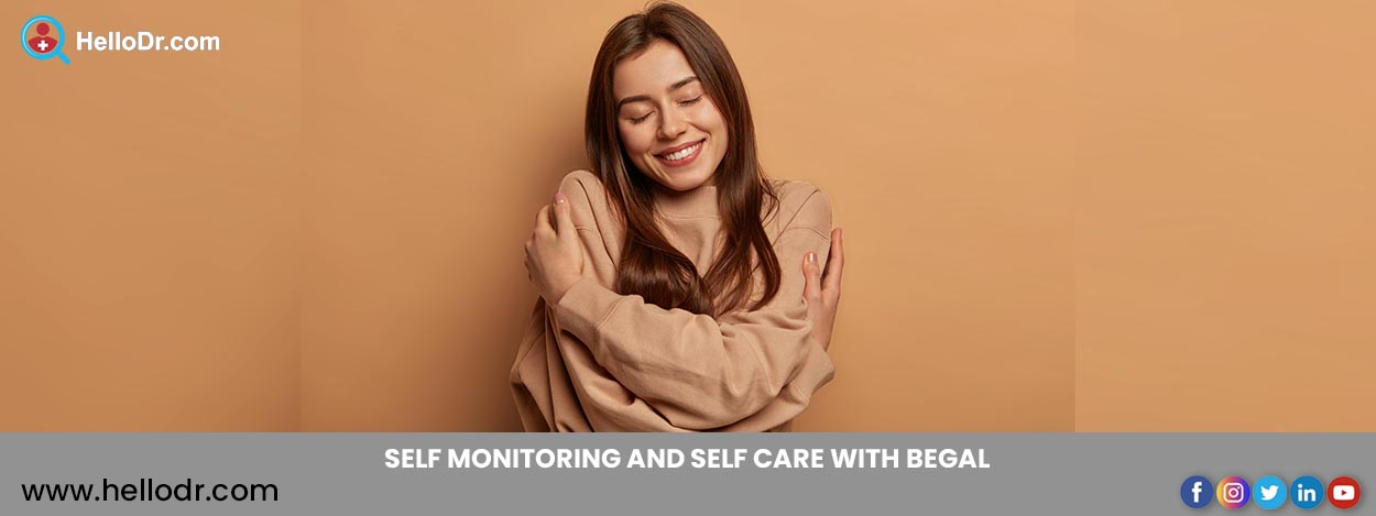 Self Monitoring And Self Care With Begal