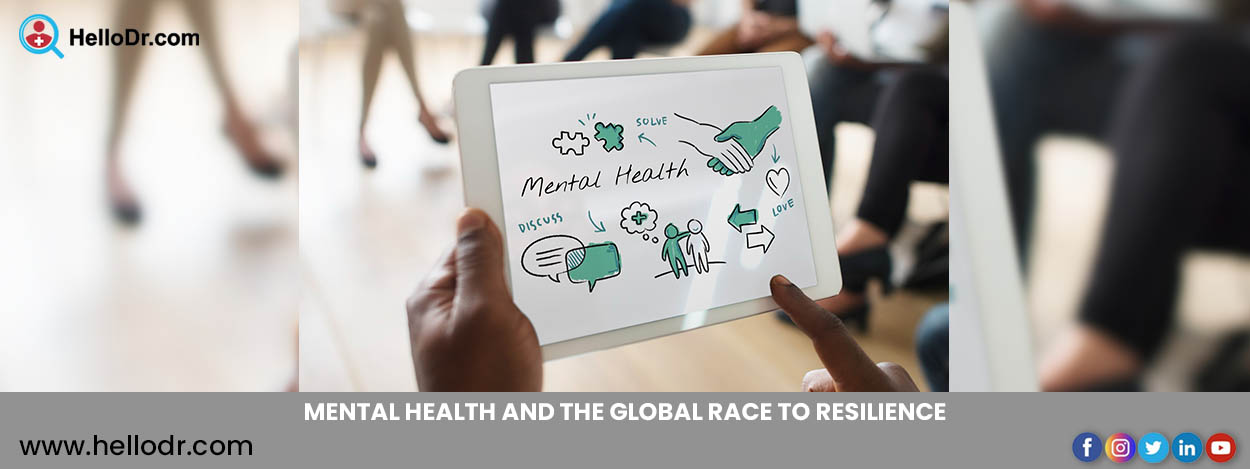 Mental Health and the Global Race to Resilience