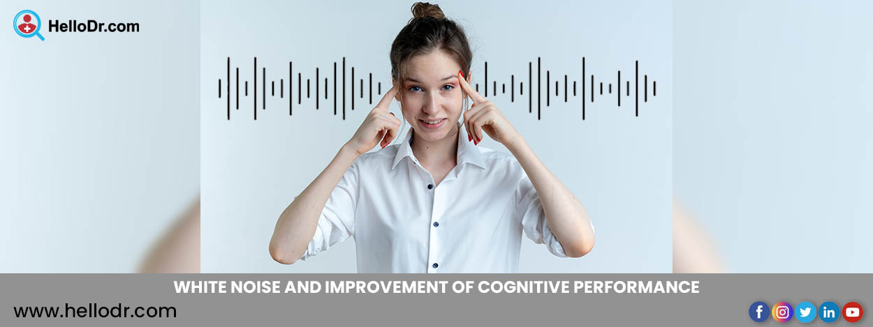 White Noise and improvement of Cognitive Performance